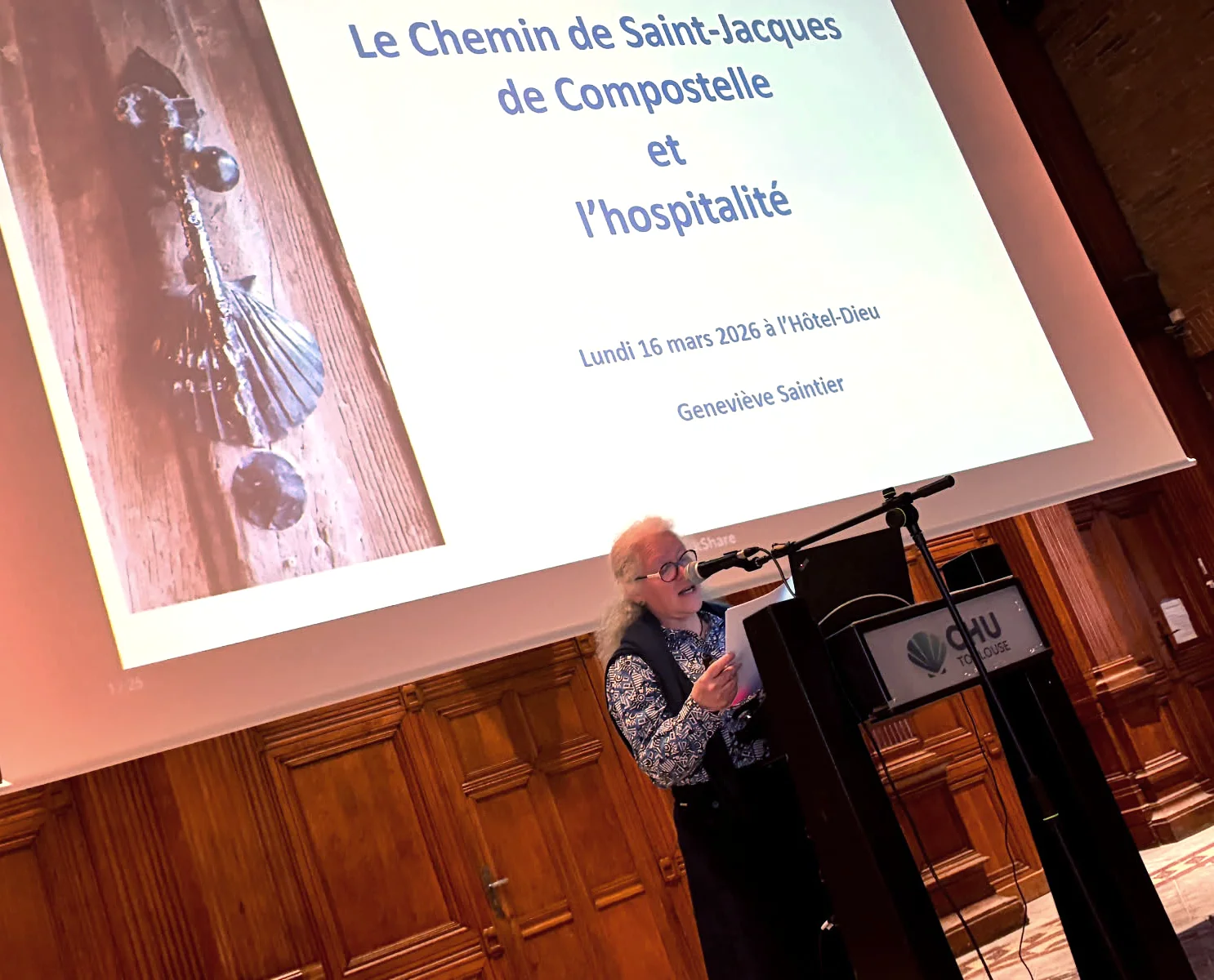 Mme Geneviève Saintier - conférence sur les Chemins de Saint-Jacques-de-Compostelle et l’hospitalité - Hôtel-Dieu Toulouse - 16 mars 2026